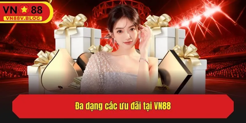 Đa dạng các ưu đãi tại nhà cái
